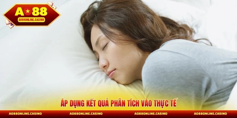 Áp dụng kết quả phân tích vào thực tế