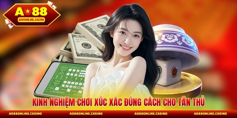 Kinh nghiệm chơi xúc xắc đúng cách cho tân thủ