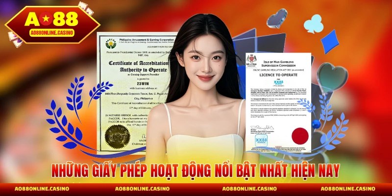 Những giấy phép hoạt động nổi bật nhất hiện nay