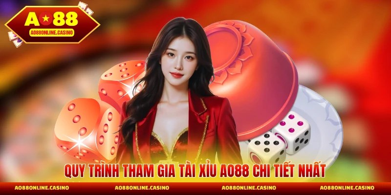 Quy trình tham gia tài xỉu AO88 chi tiết nhất